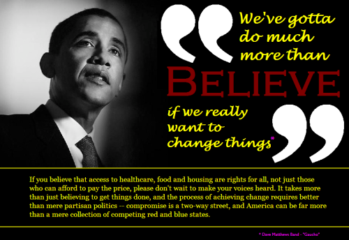 Believe, Obama and Political Dialogue